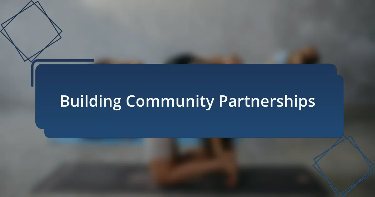 Building Community Partnerships