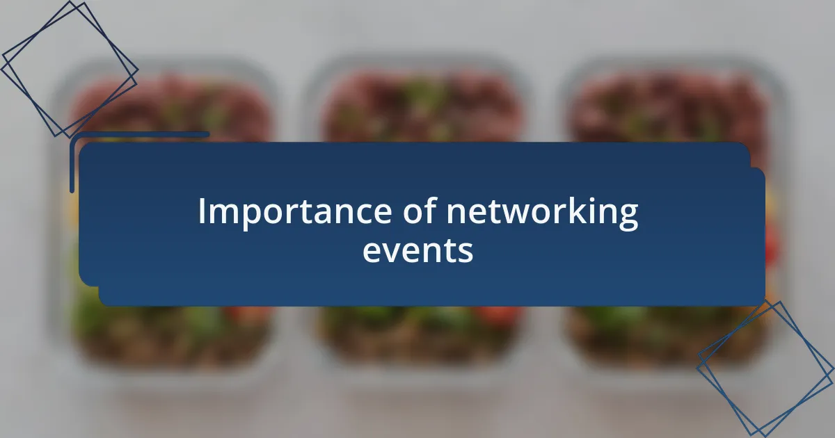 Importance of networking events